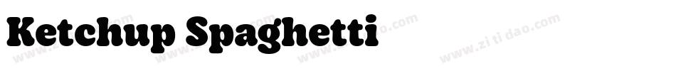 Ketchup Spaghetti字体转换